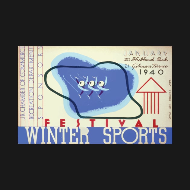 WPA United States Government Work Project Administration Poster 0171 Festival Winter ports Hubbard Park Iowa by wetdryvac