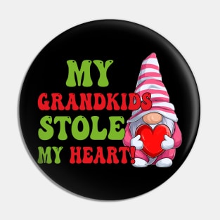 Gnome My Grandkids Stole My Heart Pin