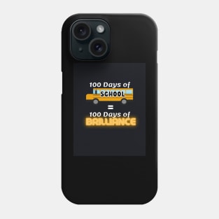 100 Days of School Phone Case