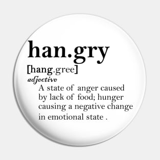 Hangry Definition hunger funny Pin