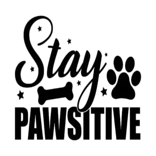 Stay Pawsitive Dog Paw Costume Dog Lovers T-Shirt