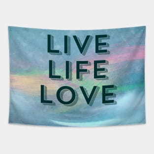 Live Life Love Tapestry