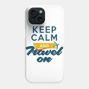 Keep Calm and Travel on an Airplane Phone Case