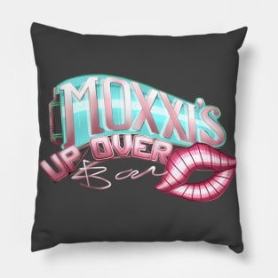 Moxxis up over Bar sign Pillow