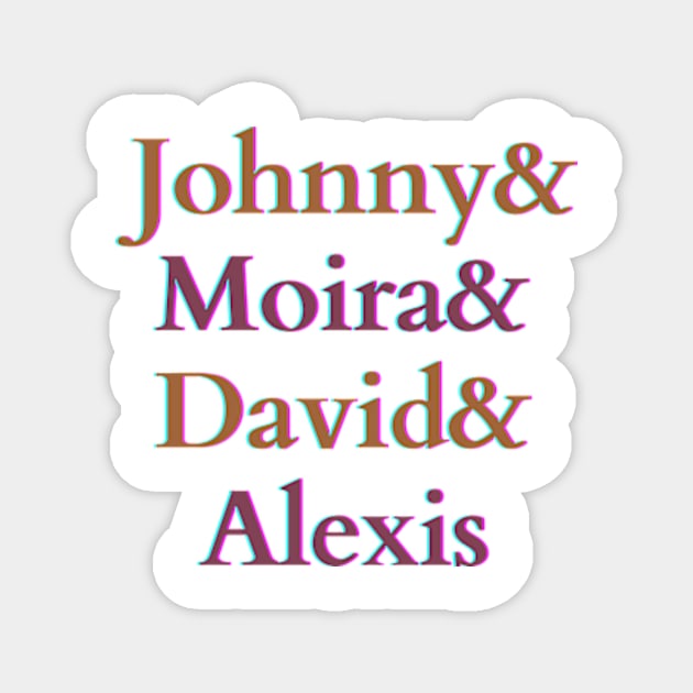 Johnny and Moira and David and Alexis Magnet by CormackVisuals