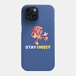 stay cheesy pizza Phone Case