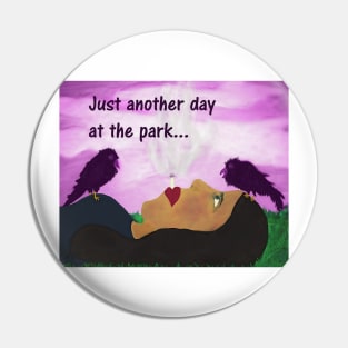 "Just Another Day" art products Pin