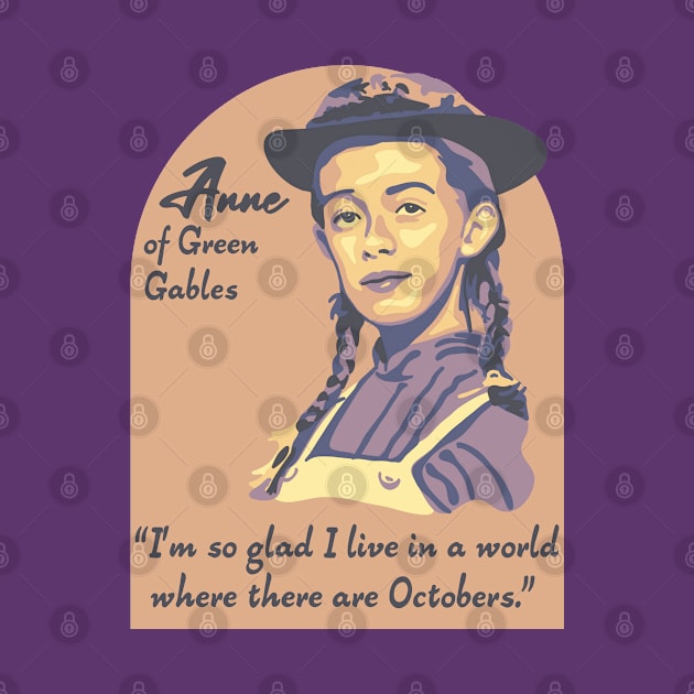 Anne of Green Gables Portrait and Quote by Slightly Unhinged