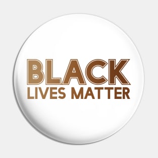 Black Lives Matter | African American | Protest Pin