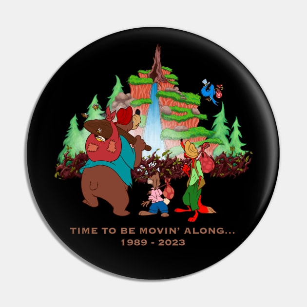 Time to be movin' along... - Splash Mountain Pin by D. Newzy