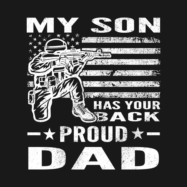 Distressed My Son Has Your Back Proud Dad Military by CoffeeandTeas