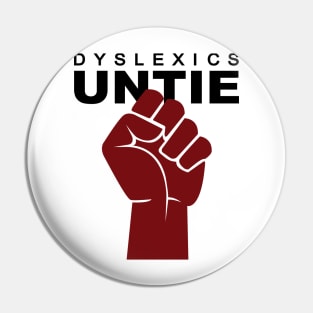 Dyslexics Untie Pin