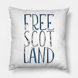 FREE SCOTLAND, Scottish Independence Saltire Flag Text Slogan Pillow
