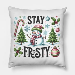 Stay frosty Pillow