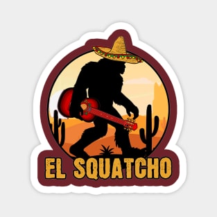 El Squatcho Mexican Sasquatch Bigfoot Magnet