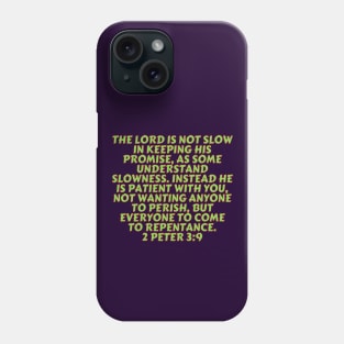 Bible Verse 2 Peter 3:9 Phone Case