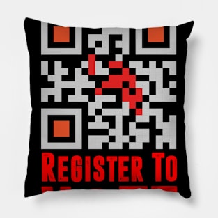 Register To Vote QR Code Tee Pillow