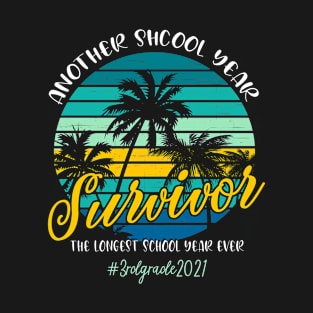 2021 The Longest School Year Ever 3RD GRADE 2021 T-Shirt