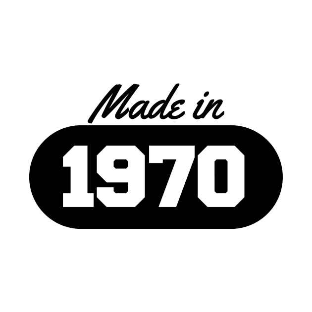 Made in 1970 - 1970 - T-Shirt | TeePublic