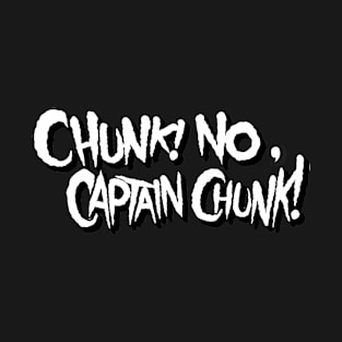 The no chunk band T-Shirt