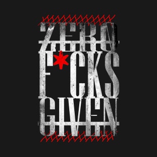 Zero F*cks Given T-Shirt