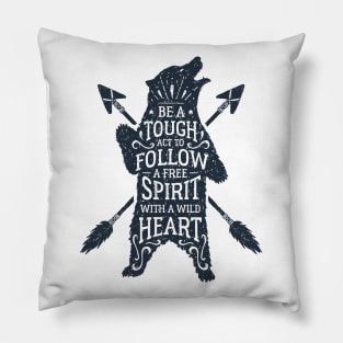 Wild Bear And Arrows. Motivational Text. Be A Tough Act To Follow Pillow