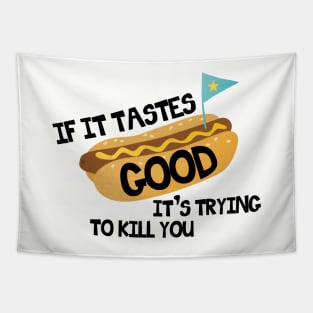 If it tastes good Tapestry