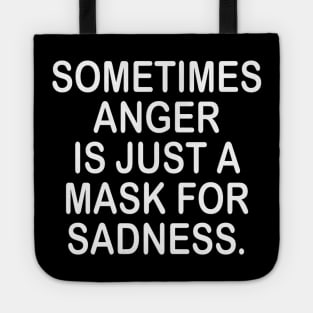 Anger inspirational shirt Tote