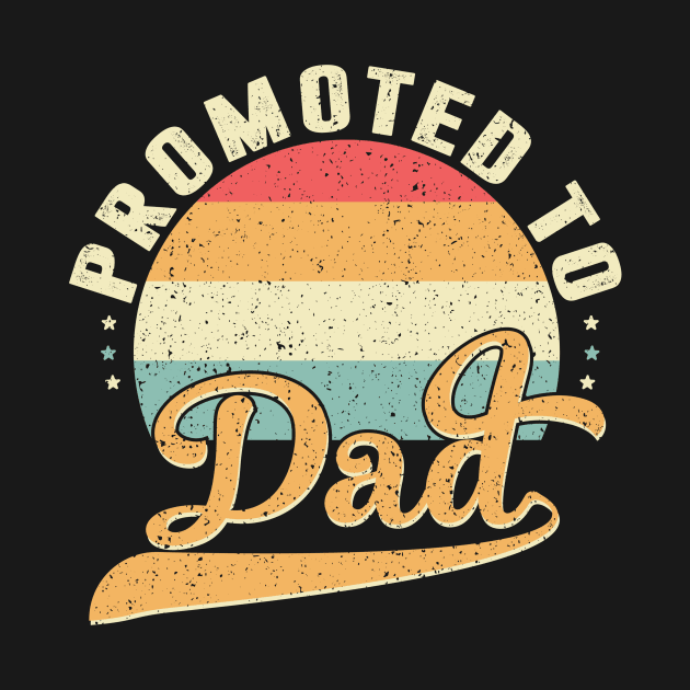 Promoted to dad by aboss