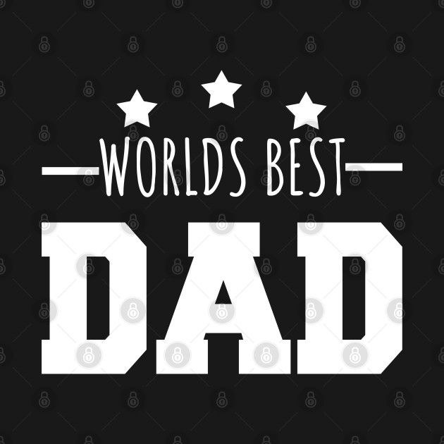 Disover Worlds Best Dad - Fathers Day - T-Shirt