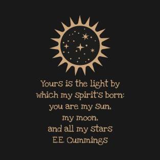 You are my sun - my moon T-Shirt