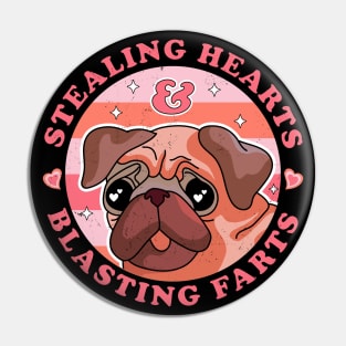 Stealing Hearts And Blasting Farts Dog Pug Valentine's Day Pin