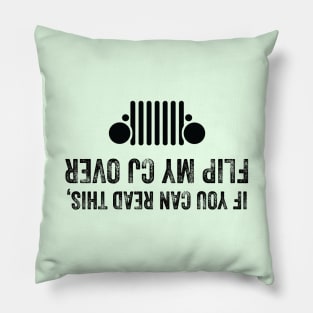 CJ Jeep • Flip Me Over If You Can Read This Pillow