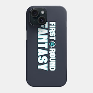 First Round Fantasy Season 1 Phone Case