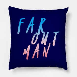 Far Out Man, 70s style, fancy dress, disco, hippie, Music design, Groovy Pillow