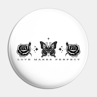 Love Makes Perfect Pin