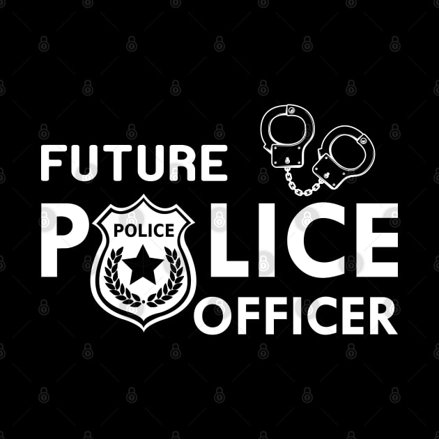 Future Police Officer by KC Happy Shop