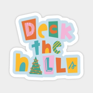 Deck the halls Magnet