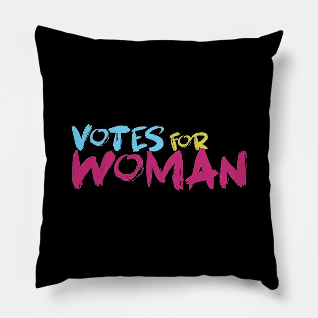 Vote for woman Pillow by Egit