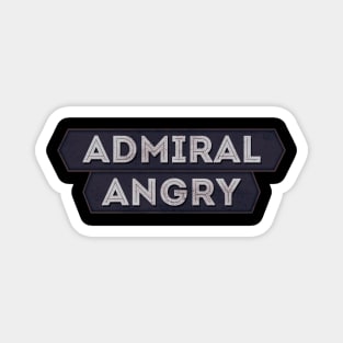 Admiral Angry Magnet