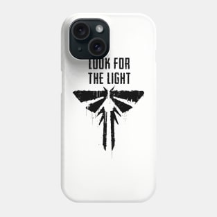 The Last of us Fireflies Look for the light Print Phone Case