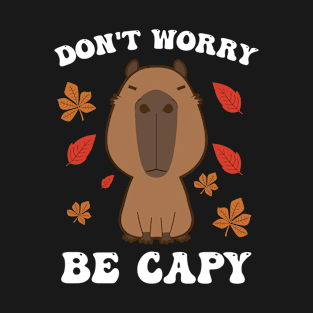 Don't Worry Be Capy T-Shirt