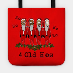 4 OLD HOS Tote