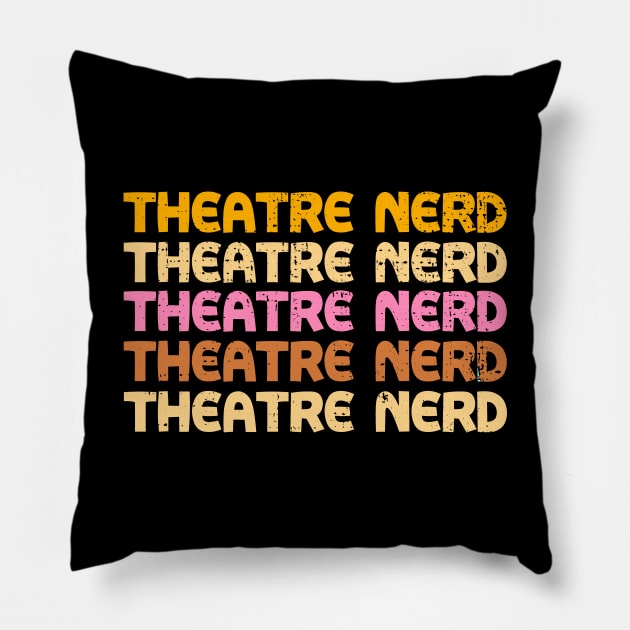 Theatre Nerd Vintage Shirt Pillow by KsuAnn