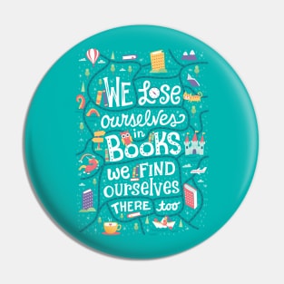 Lose ourselves in books Pin