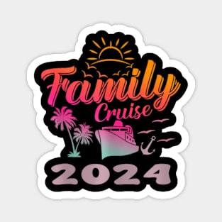 Family Vacation 2024 Making Memories Together Family Cruise Magnet