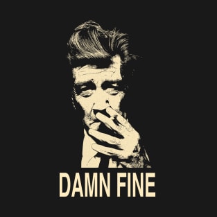 David Lynch / Damn Fine T-Shirt