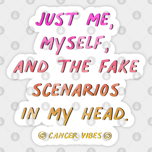 Cancer funny fake scenario quote quotes zodiac astrology signs horoscope