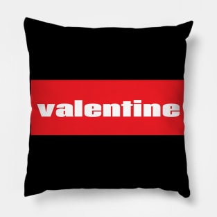 Valentine Valentine's Day Pillow