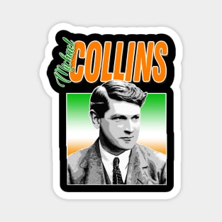 Michael Collins - Ireland / Irish Tribute Design Magnet